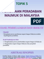 06 Topik 5 - PEMBINAAN PERADABAN MAJMUK DI MALAYSIA  (1)