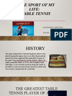 The Sport of My Life: Table Tennis: Elaborated By: Sirbu Pavel Mereuță Alexandra Teacher: Aftenii Corina