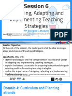 Designing, Adapting and Implementing Teaching Strategies: Session 6