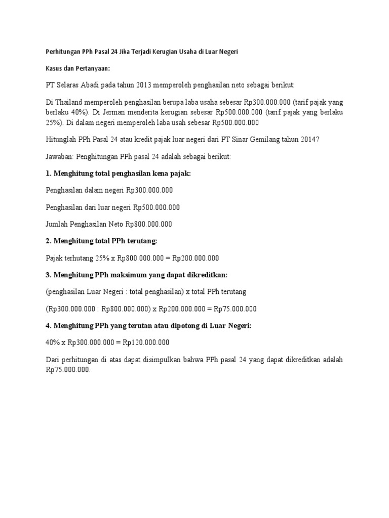 Perhitungan Pph Pasal 24 Jika Terjadi Kerugian Usaha Di Luar Negeri Pdf