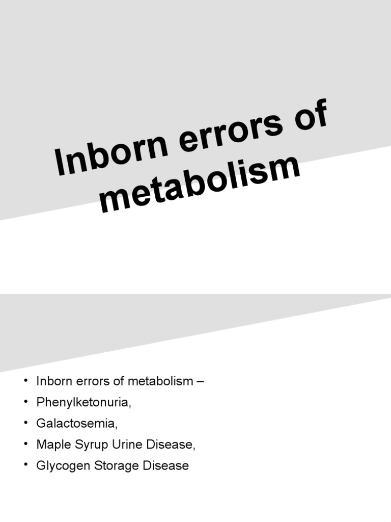 Inborn Errors of Metabolism | PDF | Phenylalanine | Hypoglycemia
