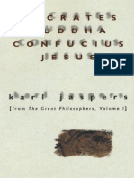 Socrates, Buddha, Confucius, Jesus The Paradigmatic Individuals (Karl Jaspers (Jaspers, Karl) )