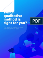 Which Qualitative Method Is Right For You