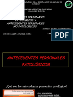 Antecedentes Personales Si y No Patológicos