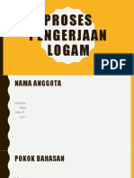 Proses Pengerjaan Logam