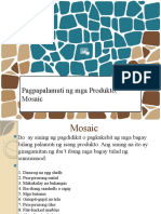 Pagpapalamuti NG Mga Produkto Gamit Ang Mosaic