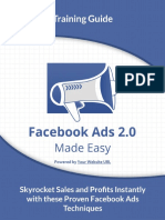 Facebook+Ads+2.0+Made+Easy+ +Training+Guide