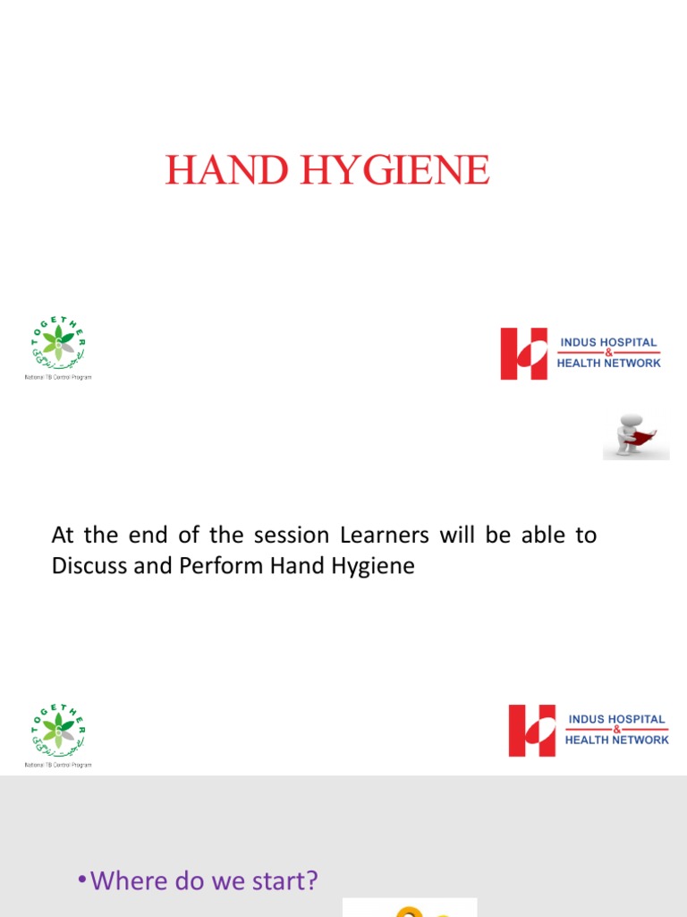 Presentation 5 Hand Hygiene PDF Hand Washing Hygiene
