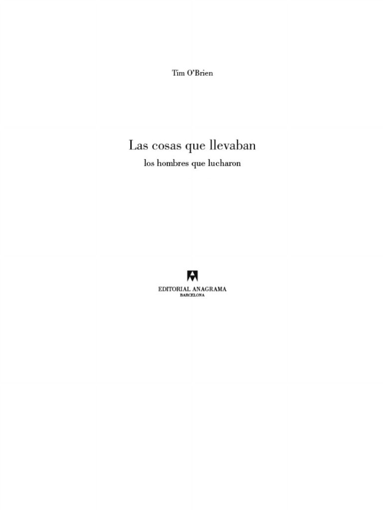 Tim O'brien LAS COSAS QUE LLEVABAN | PDF