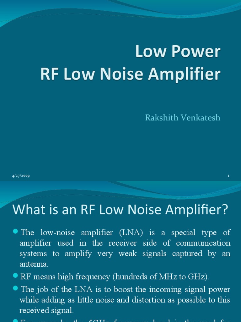 Low Power 5GHz RF Low Noise Amplifier Design in 90nm CMOS Technology
