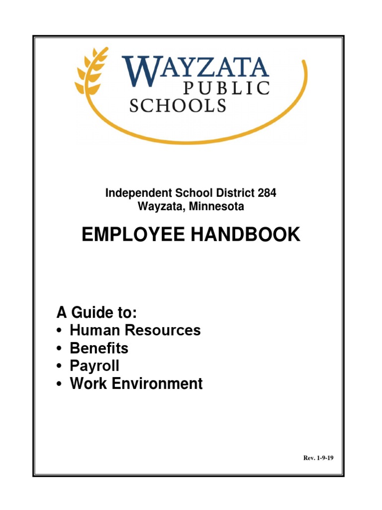 Wayzata School District Employee Handbook A Guide to Human Resources, Benefits, Payroll and