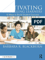 Motivating Struggling Learners 10 Ways To Build Student Success (Barbara R. Blackburn)