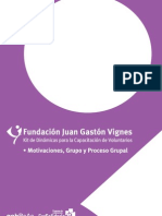 Motivaciones, Grupo y Proceso Grupal - Kit Dinámicas Capacitación Voluntarios