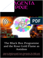 The Black Box Programme and The Rose Gold Flame As Antidote How To Shield Yourself From Chemtrails, 5G, EMFs and Other... (Magenta Pixie (Pixie, Magenta) )