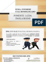 Tema: Informe Policial Homologado: Ponente: Lcda. Paola Rojas