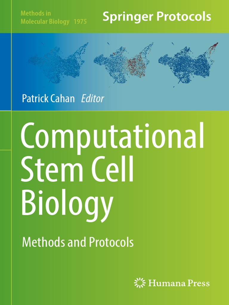 Computational Stem Cell Biology Methods and Protocols (Patrick Cahan