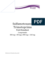 Sulfametoxazol Trimetoprima: Comprimido 400 MG + 80 MG e 800 MG + 160 MG