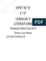 Epet #9 1° 5° Lengua Y Literatura: Trabajo Practico N°2 Tema: Los Mitos