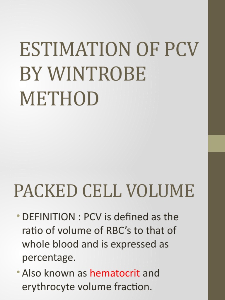 Wintrobe Method for PCV Estimation | PDF | Blood | Diseases And Disorders