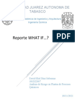 Reporte WHAT IF ?: Universidad Juarez Autonoma de Tabasco