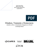 Ditadura, Transição e Democracia:: Estudos Sobre A Dominação Burguesa No Brasil Contemporâneo