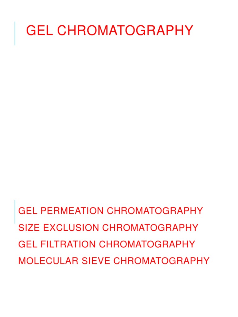 A Comprehensive Overview of Gel Permeation Chromatography Principles, Methodology, Applications