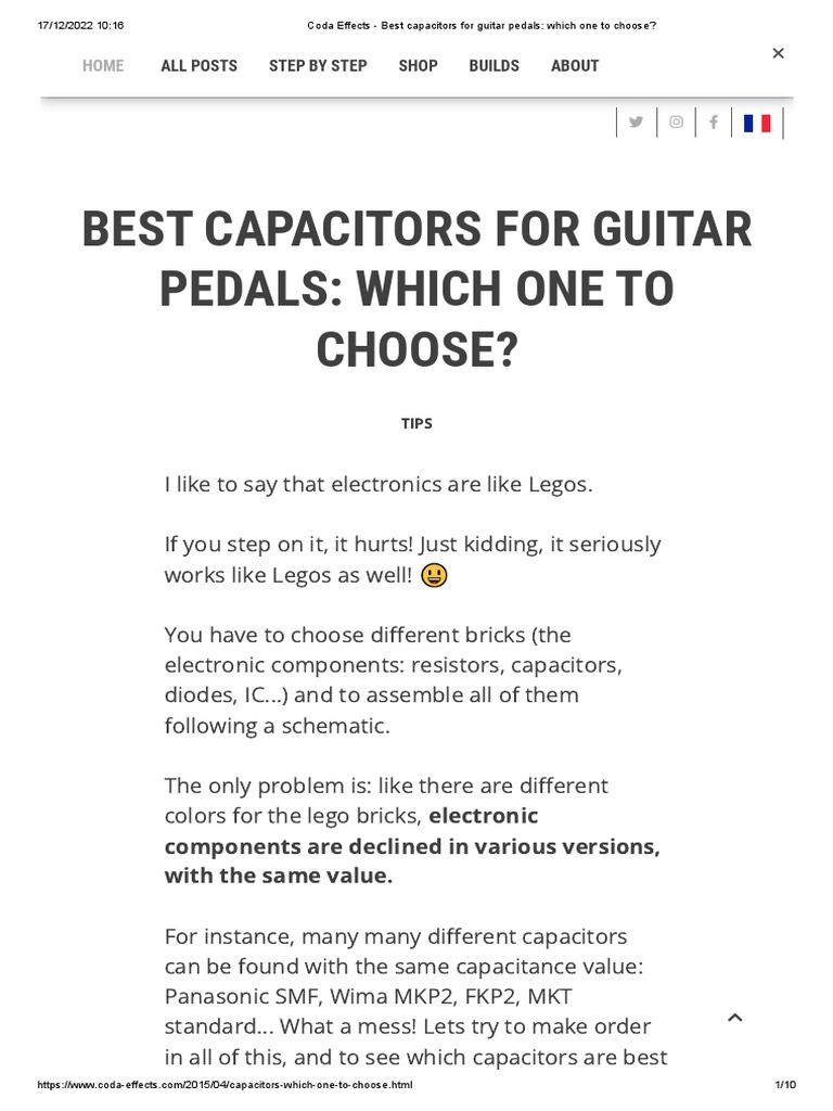 Coda Effects Best Capacitors For Guitar Pedals Which One To Choose