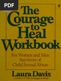 Laura Davis - The Courage To Heal Workbook - A Guide For Women and Men Survivors of Child Sexual Abuse (1990) PDF