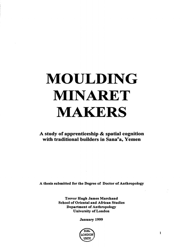 Moulding Minaret Makers A Study Of Apprenticeship Spatial Cognition 