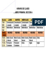 Horario de Clases Primero Primaria, Sección A: Horario Lunes Martes Miércoles Jueves Viernes