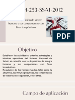 NOM-253-SSA1-2012: para La Disposición de Sangre Humana y Sus Componentes Con Fines Terapéuticos