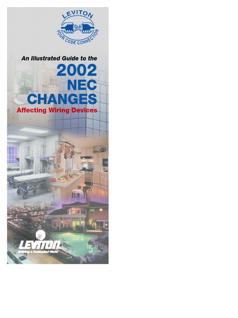 NEC 2002 - Leviton - Changes Affecting Wiring Devices | PDF | Ac Power ...