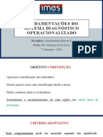 Fundamentações Do Sistema Diagnóstico Operacionalizado: Disciplina: Atendimentos Breves II Profa: Ma. Mariana Alves Porto