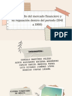 Desarrollo Del Mercado Financiero y Su Regulación Dentro Del Periodo (1941 A 1988)