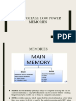 Low Voltage Low Power Memories
