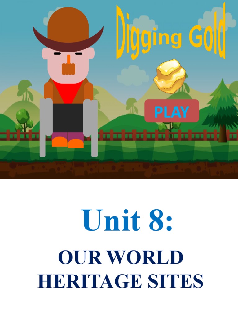Unit 8 Our World Heritage Sites Lesson 2 Language | PDF