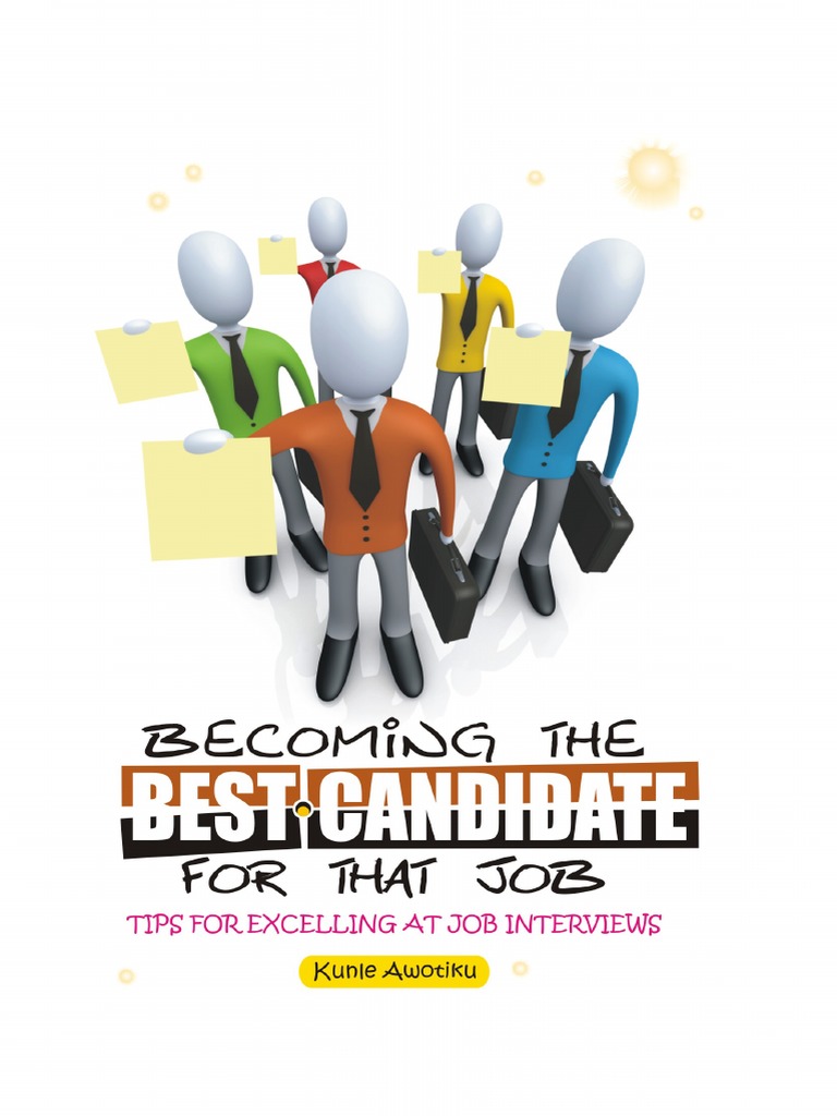 Becoming The Best Candidate PDF | PDF | Job Interview | Recruitment