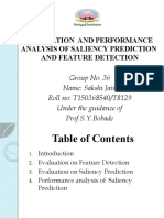 Evaluation and Performance Analysis of Saliency Prediction and Feature Detection