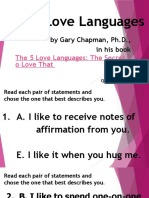 The 5 Love Languages: by Gary Chapman, PH.D., in His Book