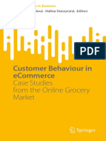 Customer Behaviour in Ecommerce: Case Studies From The Online Grocery Market
