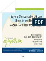 Beyond Compensation, Group Benefits and Retirement: Modern Total Reward Strategy
