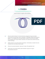 Fasea: Iparrorratza Mugitu Pila Erabiliz