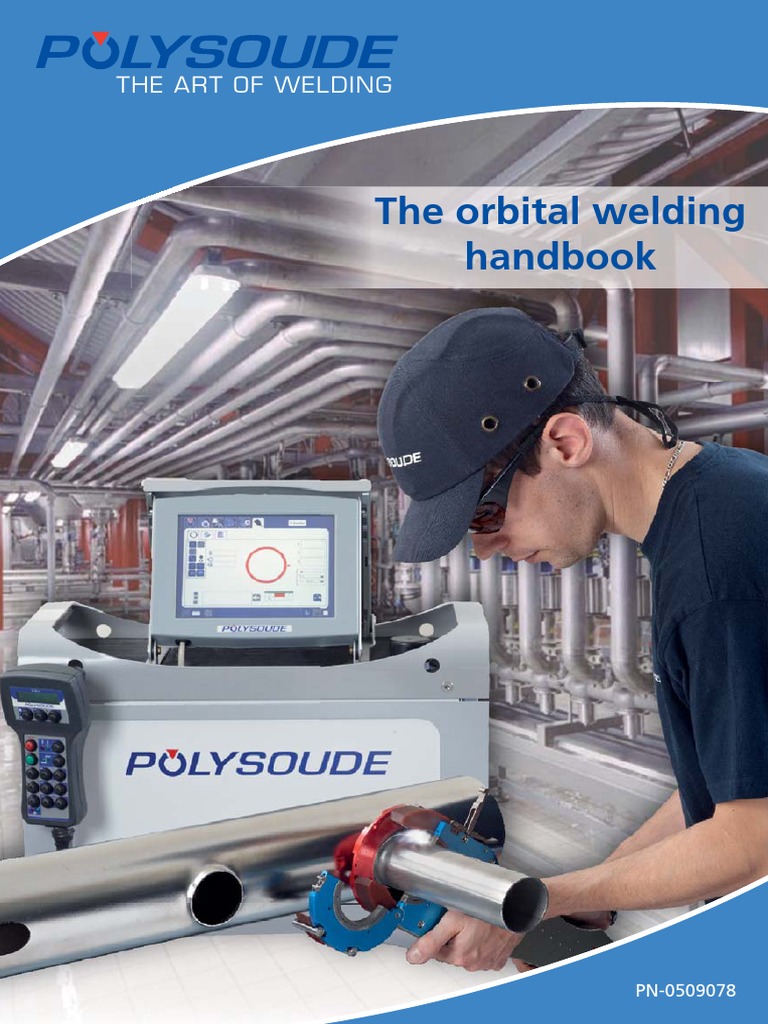 The Orbital Welding Handbook PDF Welding Construction