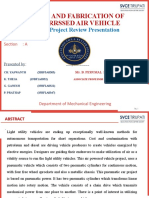 Design and Fabrication of Comprrssed Air Vehicle: Second Project Review Presentation