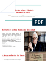 Reflexões Sobre A História Fernand Braudel