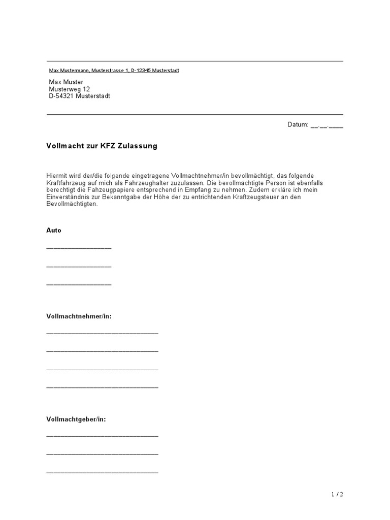 Vollmacht Zur KFZ Zulassung: Max Muster Musterweg 12 D-54321 ...