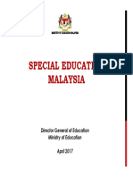 Special Education Malaysia: Director General of Education Ministry of Education April 2017