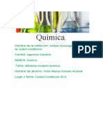 Química.: Nombre de La Institución: Carrera: Materia: Tema: Nombre Del Alumno Lugar y Fecha