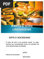 A Arte e Suas Linguagens