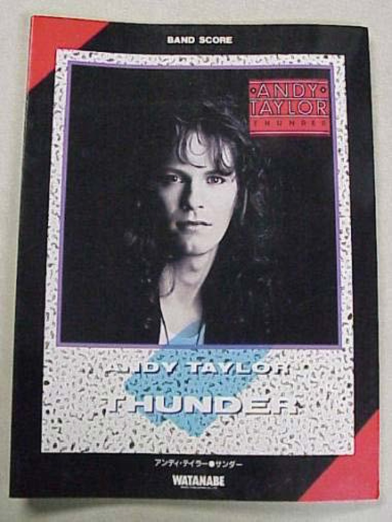 アート・デザイン・音楽 ANDY TAYLOR THUNDER BAND SCORE Taylor, Andy - Thunder (Watanabe Score) - Guitar Tab | PDF
